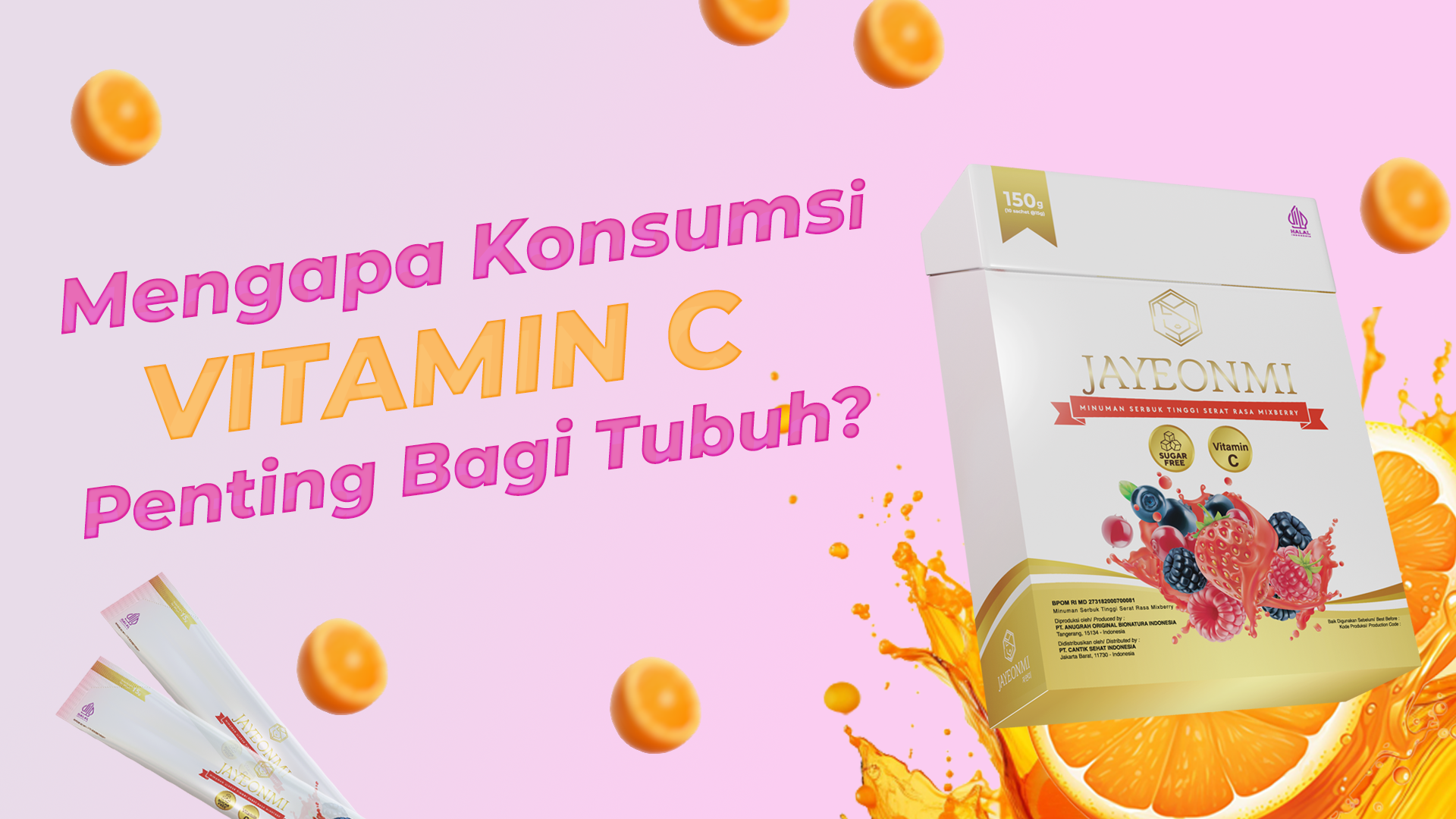 pentingnya-vitamin-c-bagi-tubuh-jayeonmi-minuman-serbuk-tinggi